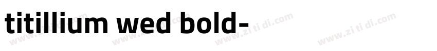 titillium wed bold字体转换